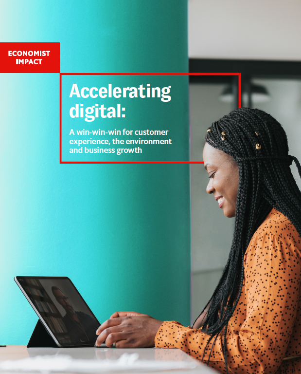 Accelerating digital: a win-win-win for customer experience, the environment, and business growth
