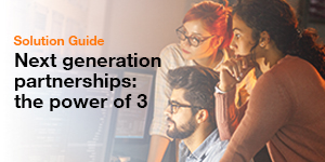 Orange SASE solution guide:
Next Generation Partnerships - The Power of 3