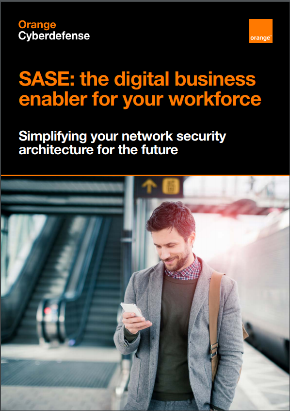 SASE: the digital business enabler for your workforce