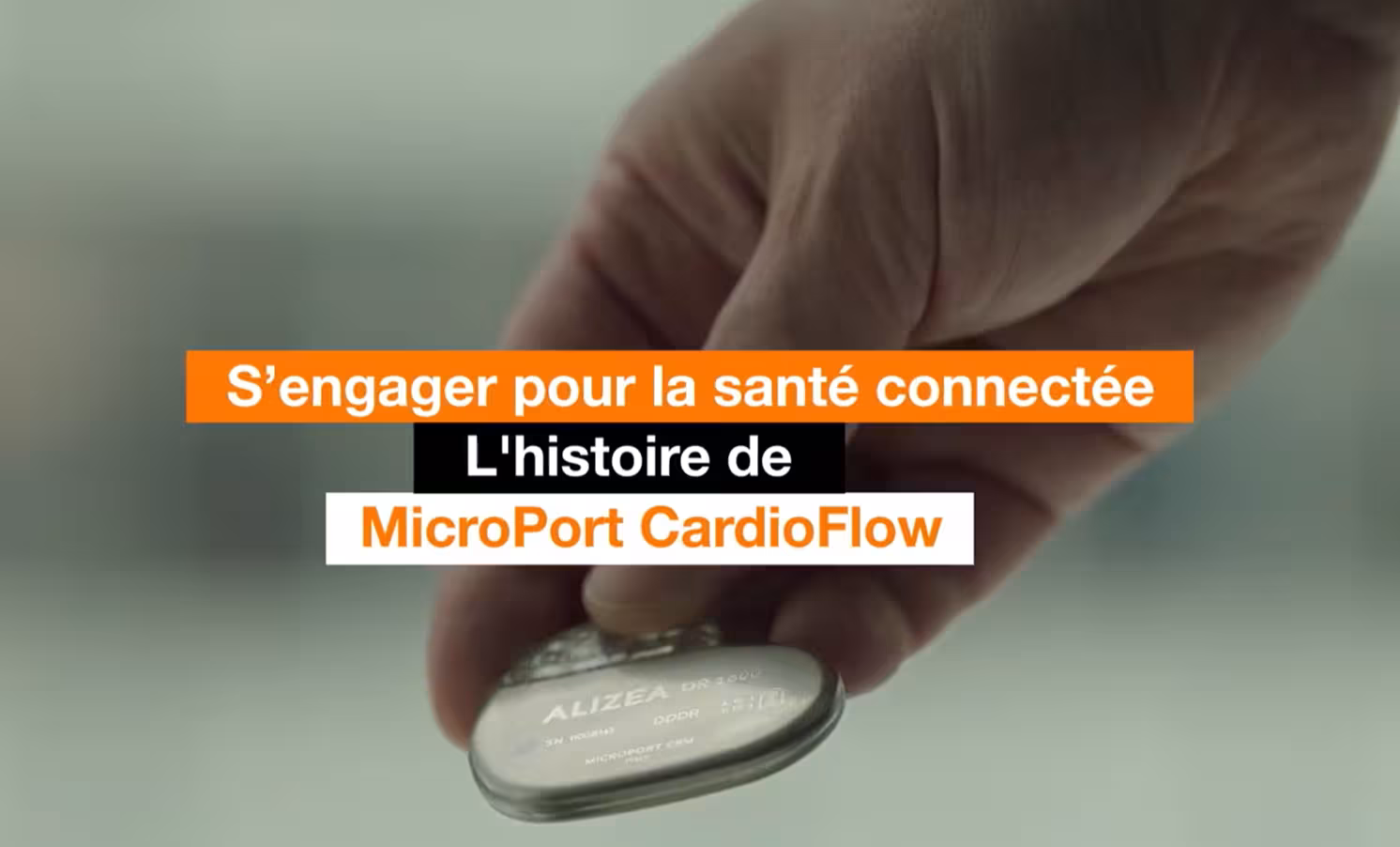 S'engager pour la santé connectée - l'histoire de MicroPort CardioFlow