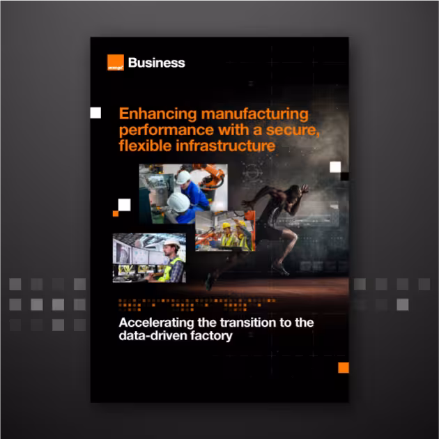 Enhancing manufacturing performance with a secure, flexible infrastructure
