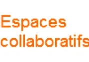 Espaces collaboratifs